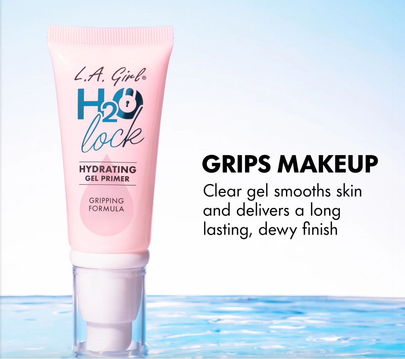 H20 LOCK HYDRATING GEL PRIMER.